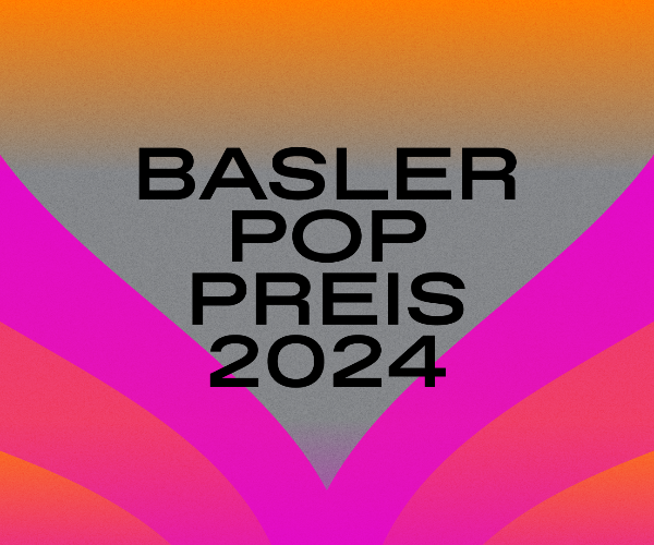 Basler Pop-Preis 2024 - Deine Top 3 vorschlagen